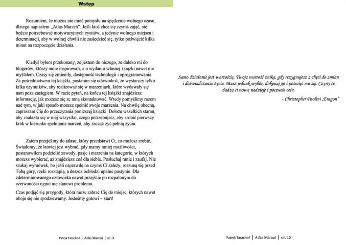 ,,Atlas Marzeń” zawiera listę zainteresowań, pasji i marzeń, których możesz się podjąć. Znajdź idealny pomysł i zacznij spełniać marzenia!