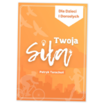 Twoja Siła - indeks zalet dla dzieci i dorosłych