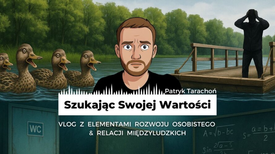O czym jest vlog Szukając Swojej Wartości? Dla kogo powstała nowa seria? Sprawdź, co zobaczysz w odcinkach vloga!
