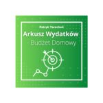 Arkusz Wydatków – Budżet Domowy