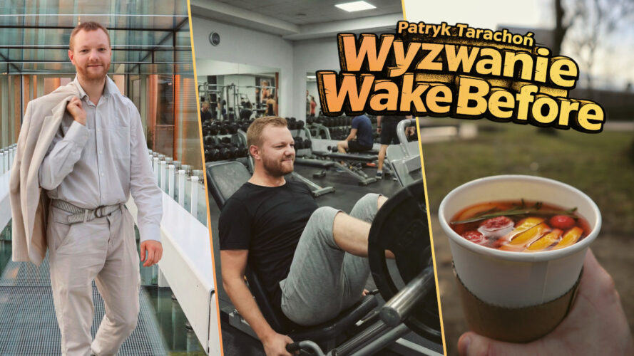 Masz problem wstać z budzikiem? Chcesz zadbać o swoje zdrowie? Może masz dość obecnego życia? Dołącz do nas - wyzwanie powraca!